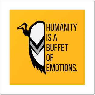 Humanity Is a Buffet Of Emotions Posters and Art